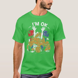Im OK Funny Postal Worker Lover Mail Carrier famil T-Shirt