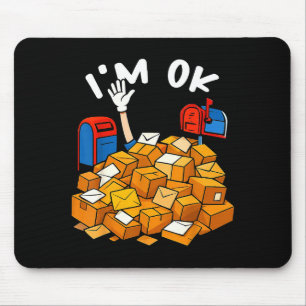 I'm Ok Funny Stal Worker Mouse Pad