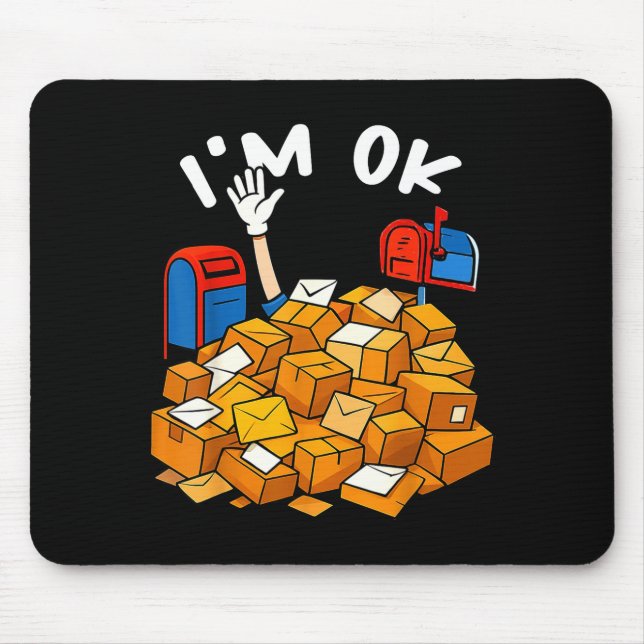 I'm Ok Funny Stal Worker  Mouse Pad (Front)