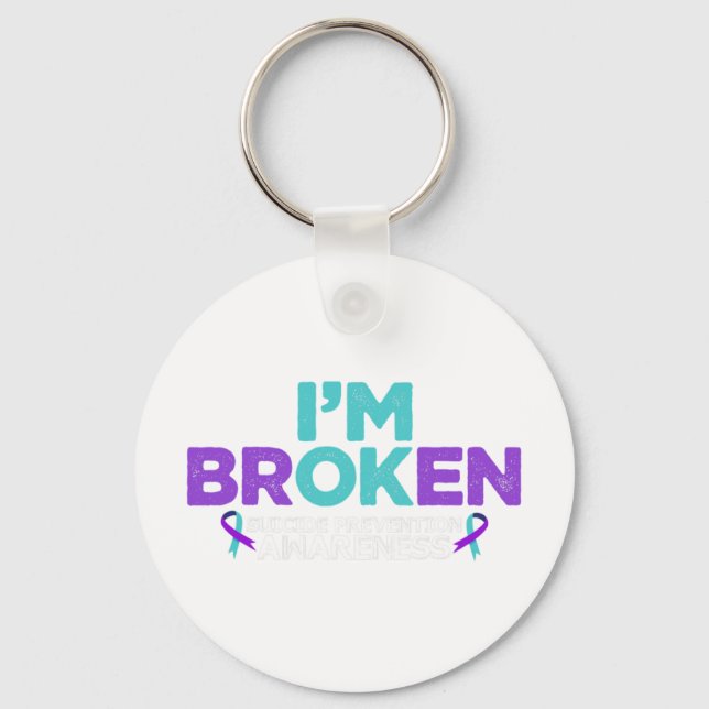 I'm Ok I'm Broken Suicide Prevention Awareness Sem Key Ring (Front)