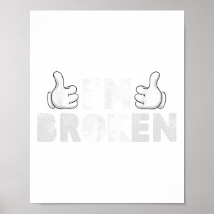 I'm Ok I'm Broken Suicide Prevention Mental Health Poster