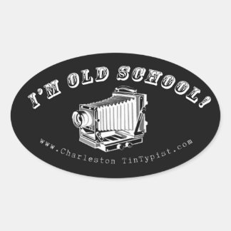 I'm Old School! Oval Sticker