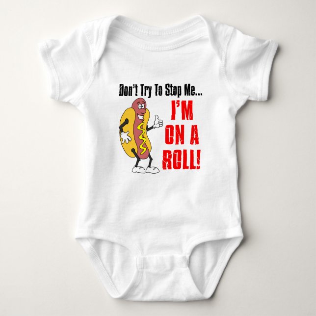 I'm On A Roll Baby Bodysuit (Front)