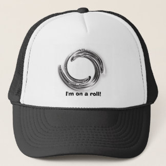 I'm on a roll! trucker hat
