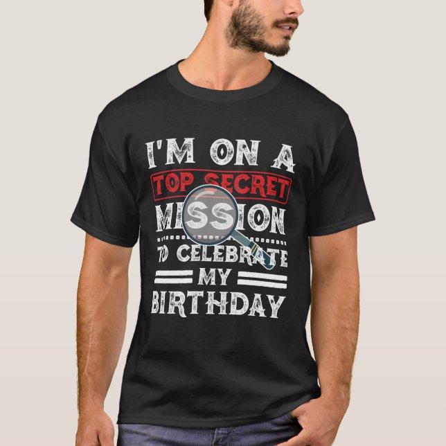 I'm On A Top Secret Mission To Celebrate Birthday (Front)