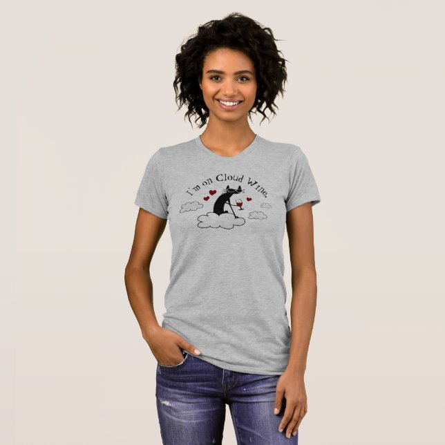 I'm on Cloud Wine Cabernet Cat T-Shirt (Front Full)