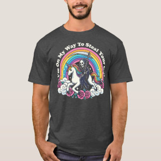 Im On My Way To Steal Your Girl 1 T-Shirt