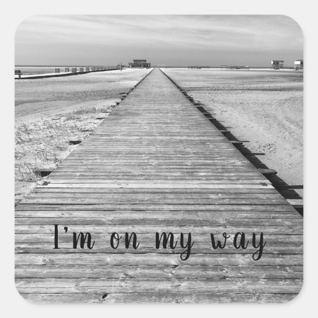 I'm on my way to the beach black and white photo square sticker (Front)