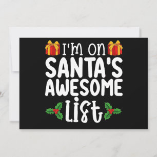 I'm On Santa's Awesome List Nice Naughty Christmas Invitation