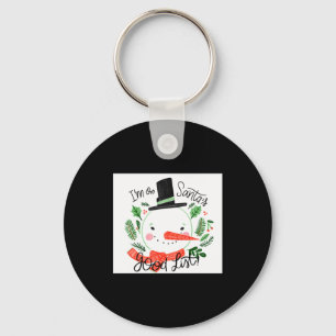 Im On Santas Good List Snowman Toddler  Key Ring