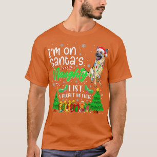 I'm On Santa's Naughty Cute German Shepherd Dog Lo T-Shirt