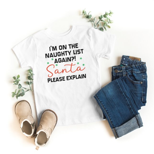 I'm on the Naughty List Again Funny Kids Christmas T-Shirt (Creator Uploaded)