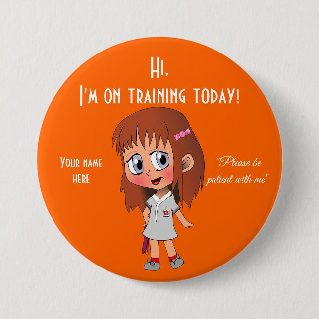I'm On Training Today Large, 3 Inch Round Button (Front)