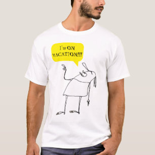 I'm on Vacation Cartoon Character T-Shirt