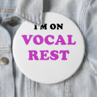 Im on Vocal Rest