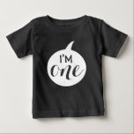 "I'M One" 1st Birthday Baby Baby T-Shirt<br><div class="desc">A cute design for babies.</div>