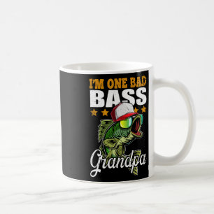 I'm One Bad B Grandpa B Fishing Father's Day Gift  Coffee Mug