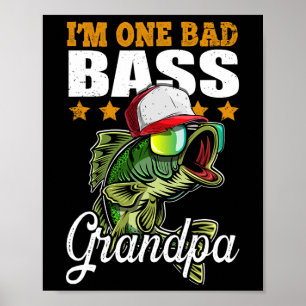 I'm One Byd Byss Grandpa Byss Fishing Father's Day Poster