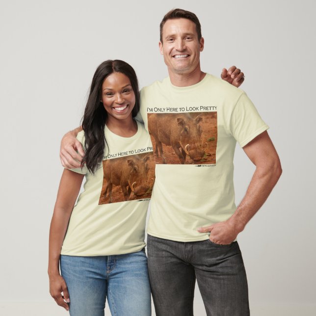I'm only here to look pretty - warthog T-Shirt (Unisex)