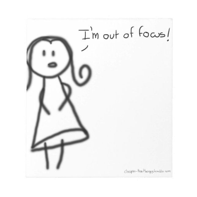 I'm out of focus notepad (Front)