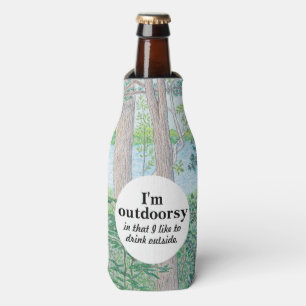 I'm Outdoorsy Lake & Woods Coloured Pencil Drawing Bottle Cooler
