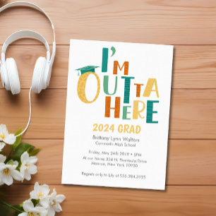 "I'm Outta Here" Fun & Playful Graduation Party Invitation