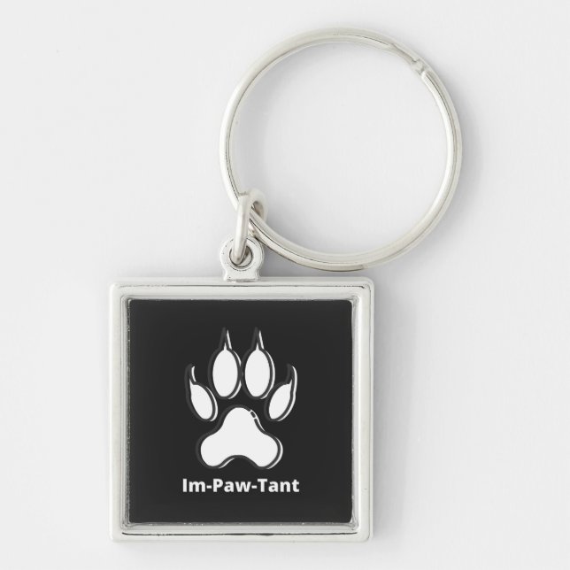 Im-Paw-Tant Premium Keychain (Front)