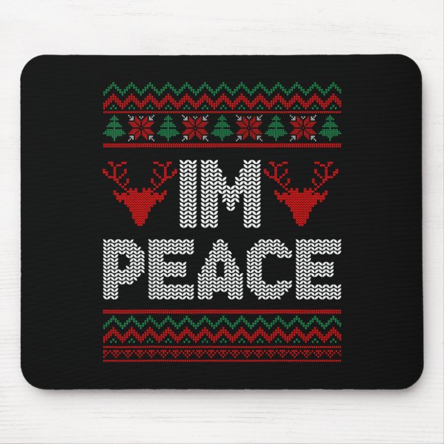 I'm Peace Couple Matching Christmas Ugly Sweater  Mouse Pad (Front)