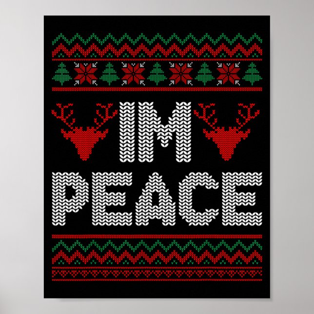 I'm Peace Couple Matching Christmas Ugly Sweater  Poster (Front)