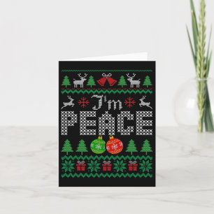 I'm Peace I Come In Couple Matching Ugly Christmas Card