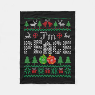 I'm Peace I Come In Couple Matching Ugly Christmas Fleece Blanket