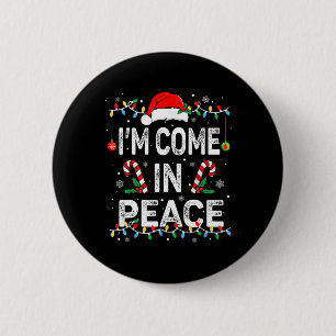 I'm Peace I Come In Peace Funny Matching Couple Ch 6 Cm Round Badge