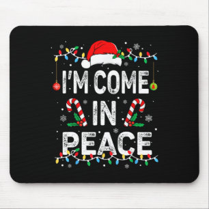 I'm Peace I Come In Peace Funny Matching Couple Ch Mouse Pad