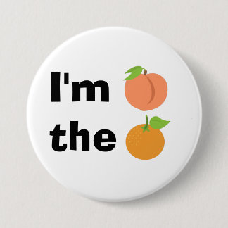 I'm peach the orange 7.5 cm round badge