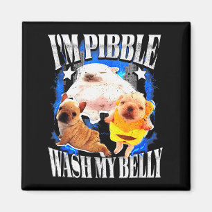 Im Pibble Wash My Belly Frenchie Bulldog Magnet