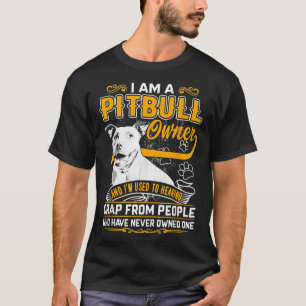 Im Pit Bull Terrier Owner Dog Love R Dad Mum Boy G T-Shirt
