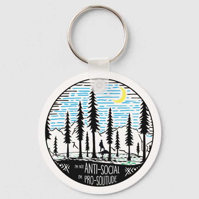 I'm Pro-Solitude Keychain (Front)