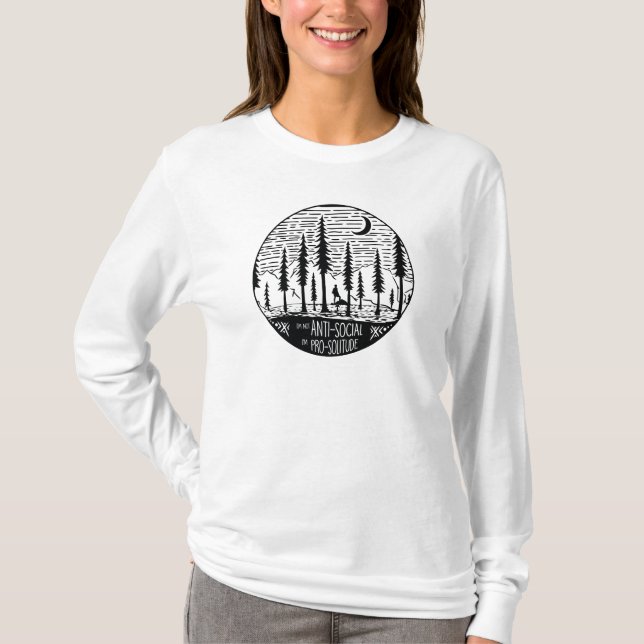 I'm Pro-Solitude T-Shirt (Front)