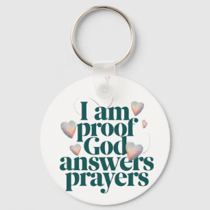 I'm Proof God Answers Prayers Christian Faith   Key Ring