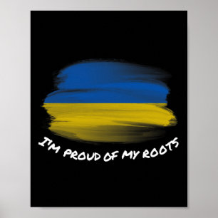 I'm Proud Of My Roots - Vintage Ukraine Flag Patri Poster