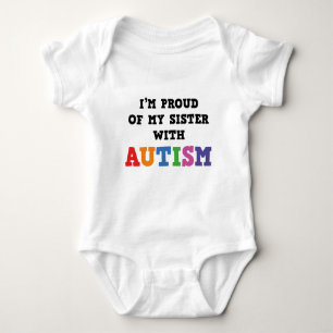 I'm Proud Of My Sister With Autism Baby Bodysuit