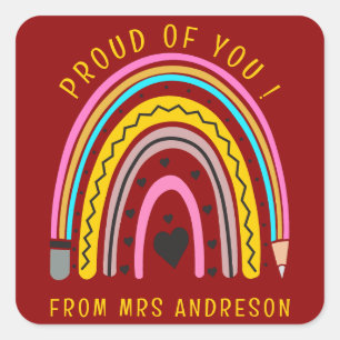  I'm Proud of You Colourful Teacher Encouragement  Square Sticker