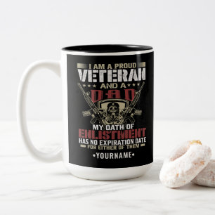 I'm Proud To Be A Veteran And A Dad Two-Tone Coffee Mug
