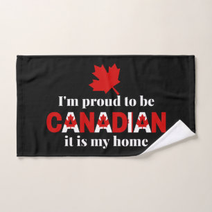 I'm Proud to be Canadian Hand Towel