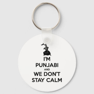 Im Punjabi And We Dont Keep Calm Baby Key Ring