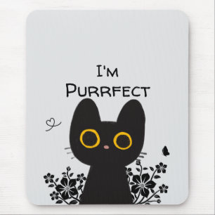 I'm Purrfect Cute Black Cat Mousepad