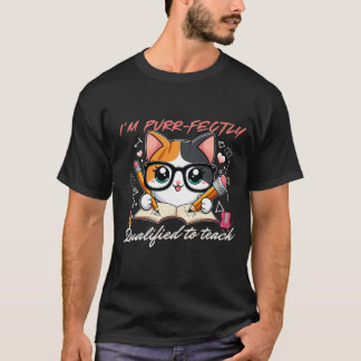 I'm Qualified to Teach teacher cat T-shirt Design