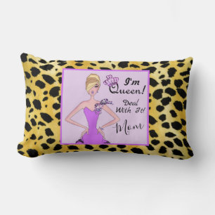 I'm Queen! Deal With It! - Mum. Lumbar Pillow