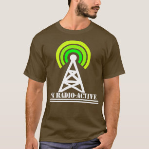 Im Radio-Active With Tower Antenna Funny Ham Men T-Shirt