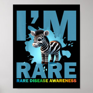 Im Rare, Cute Zebra For Rare Disease Awareness  Poster